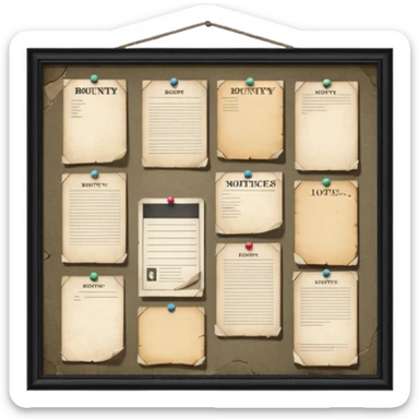 Town Notice Board where we all see BOUNTIES sticker