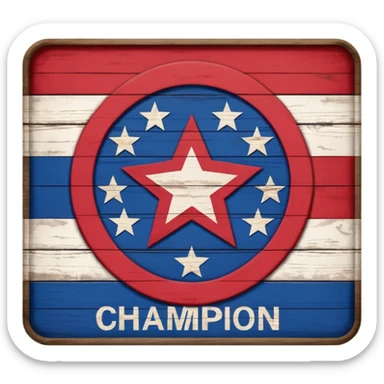 Red, White, and Blue Reigning Champion sign sticker