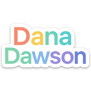 'Dana Dawson' name as a modern, colorful icon-style wordmark sticker