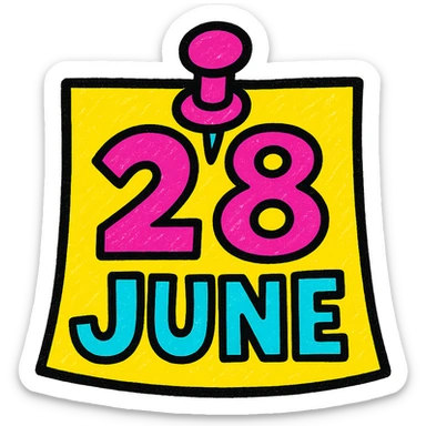 a pinned note with the text '28 June', bold and colorful, playful look, pop colors style sticker