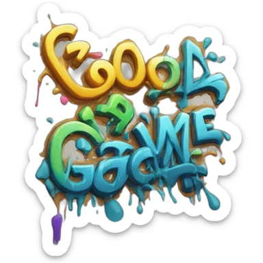 graffiti of the words "good game" sticker