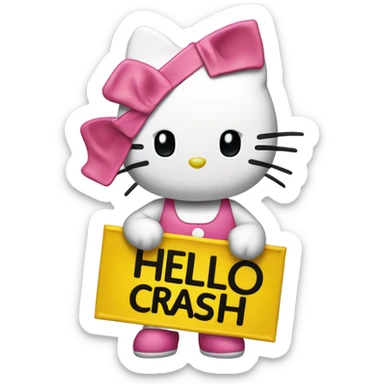 Hello kitty holding a sign that says “don’t crash out” sticker