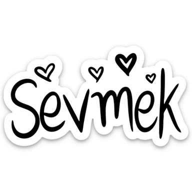 A hand-drawn style icon featuring the word "Sevmek" with love symbols like hearts sticker