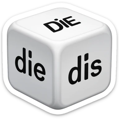 create a dice with the words "der" "die" and "das" written on each visible side sticker
