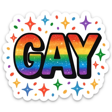 the word GAY with rainbow sparkles and confetti sticker