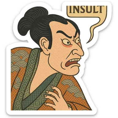 dramatic face with a speech scroll containing 'INSULT' in ukiyo-e style sticker