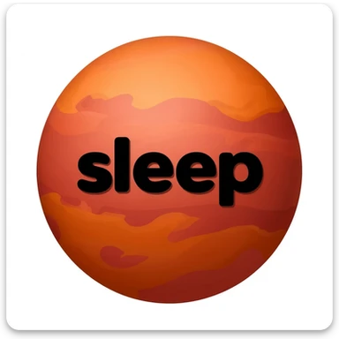 a red burning planet in a realistic style that has "sleep" written on it in black letters sticker