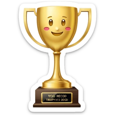 World record trophy that has a message emoji  sticker