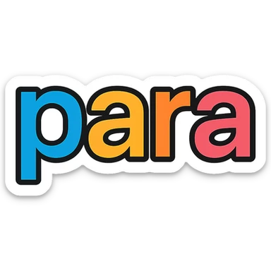 modern, clean text image with the word 'para' centered, correct spelling, no emoji or face sticker