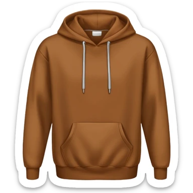 A brown hoodie no human and no zipper nothing on the fornt I like the last one  sticker