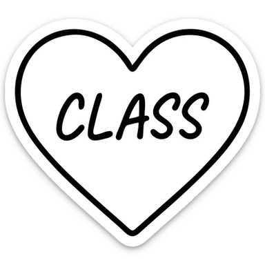 Change the text inside the heart outline to a handwritten font, keep the modern look and the word 'class' clear, no background. sticker