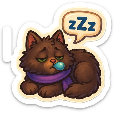 Fluffy cute sleepy dopey tired exhausted dark-brown cat with green eyes and a purple scarf saying ‘zZz’ with a snoring nose bubble (with a speech bubble) sticker