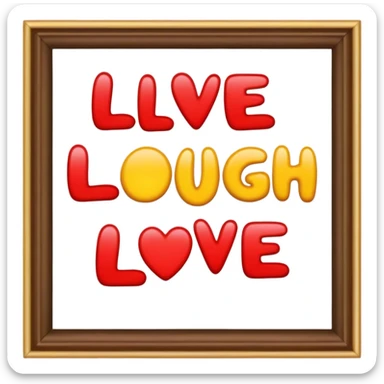 Live laugh love sticker