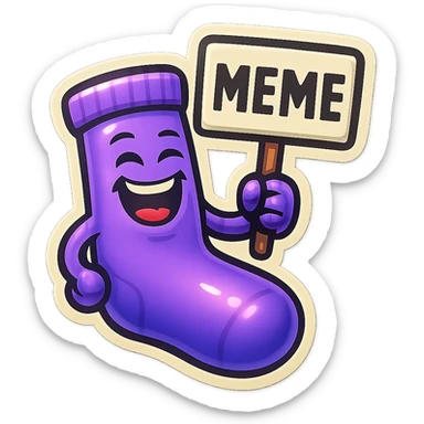 A purple sock with a laughing face, holding a meme sign, representing laughter or internet humor. sticker