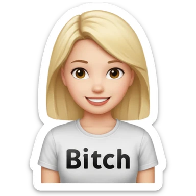 Girl wearing a shirt that says bitch sticker