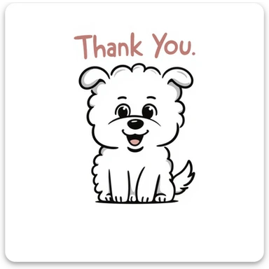 cute bichon frise dog with a happy expression, with the words 'Thank You' above its head in a soft, pastel-colored font, text smaller than the dog, clear and readable at small size, designed for use as a Slack emoji sticker