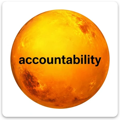 a yellow burning planet that has the words "accountability" written on it in black letters, in a realistic planet burning style, like the sun sticker