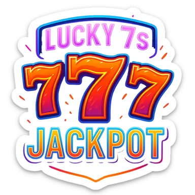 lucky 7s and jackpot, Twitch streamer vibe, vibrant colors, digital art style sticker