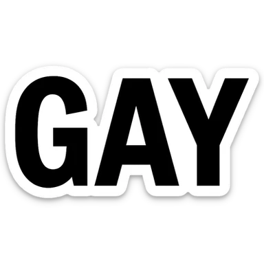 the word GAY in bold black letters sticker