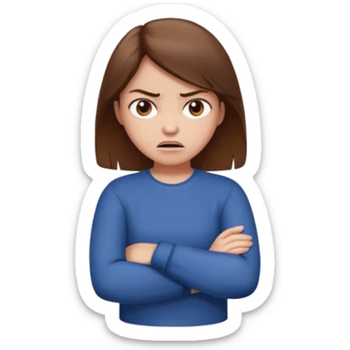 Girl with brown hair crossing arms in front of her chest and making an angry face sticker
