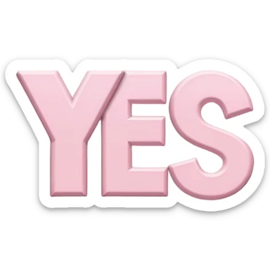 Pastel pink sing say "YES" sticker