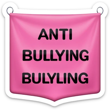 Hyperrealism, pink color banner with typography text "Anti-bullying" in bold white, black colors, isolated still life, render. No emoji icons, no emoji faces  sticker