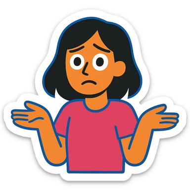 confused black-haired girl with 'I don't know what I want to do' face sticker