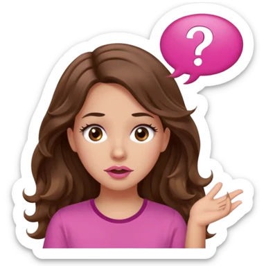 girl with long wavy brown hair, brown eyes, light to medium complexion, in a pink shirt, pink lips, long lashes, shugging, question mark one speech bubble sticker