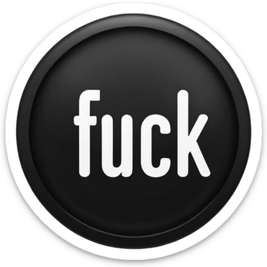 button that says fuck on it sticker