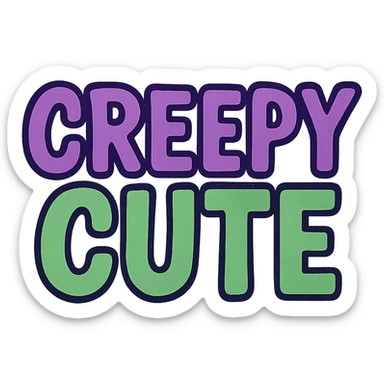 Creepy and cute text sticker