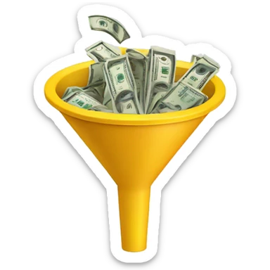 marketing funnel with dollars at the buttom sticker