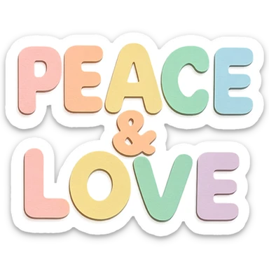 "Peace & Love" in soft pastel rainbow rounded bold letters, kawaii cute font, no border, transparent background sticker