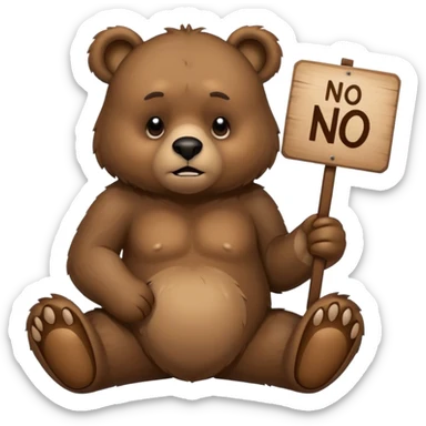 bear with sign in hand that says “no ai😢” sticker