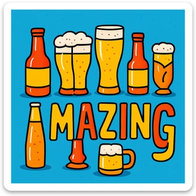 the word 'amazing' spelled out using pints and bottles of beer, vibrant toon style sticker