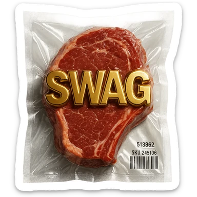 steak with gold 3D 'SWAG' text, extra shiny sticker