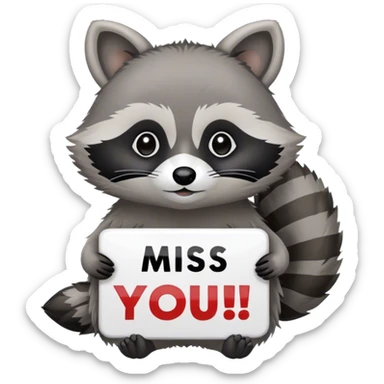 Cute raccoon holding a miss you sign sticker