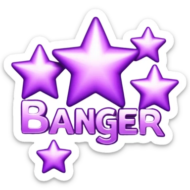 The word "banger" surrounded by purple stars sticker