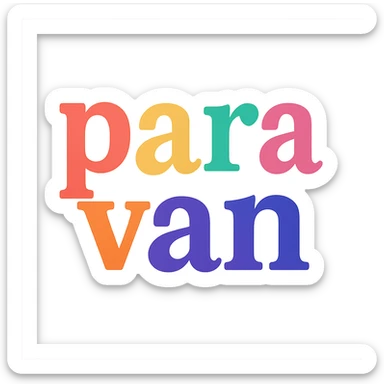 colorful modern text image with the phrase 'para van' in the center, varied colorful fonts, no emoji or face sticker