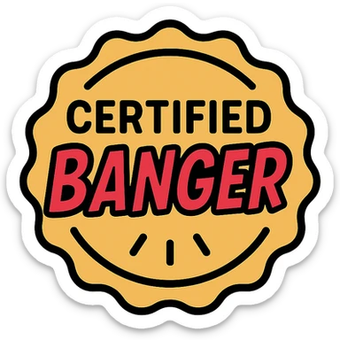 gold seal or stamp with the words certified banger in bold dynamic lettering radiating excitement modern icon style sticker