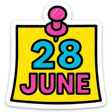 a pinned note with the text '28 June', bold and colorful, playful look sticker