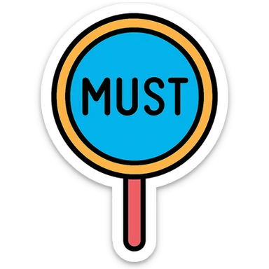 the road sign with the word must sticker