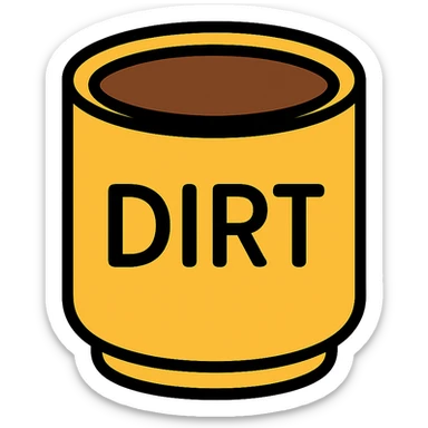 Remove the handle from the coffee cup, keep the word 'dirt' on it, with no background. sticker