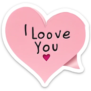 Pink paper that says I love you  sticker