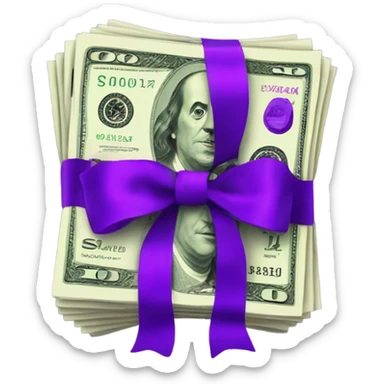 Dollars tied with a purple ribbon sticker