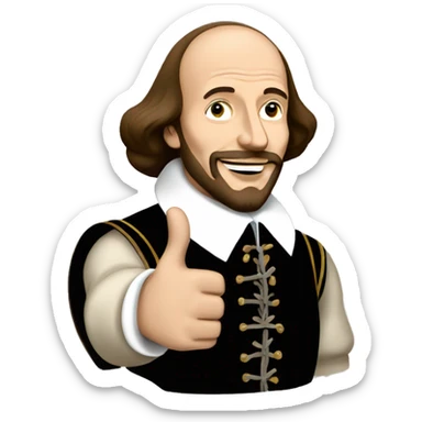 William Shakespeare with one thumbs up sticker