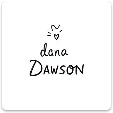 'Dana Dawson' name in a playful and informal hand-drawn doodle style sticker