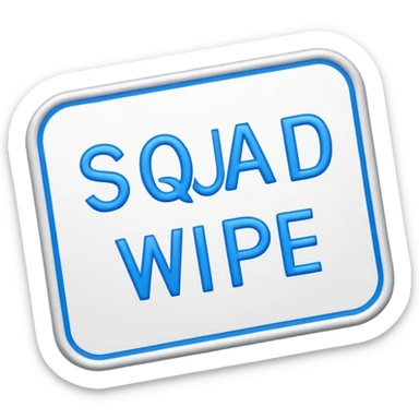 Words that say Squad wipe  sticker