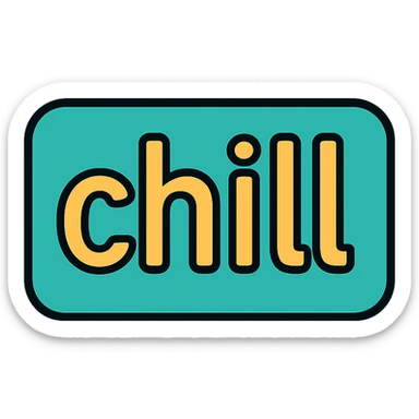 modern, clean text image with the word 'chill' centered, correct spelling, no emoji or face sticker