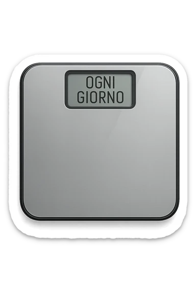 BILANCIA PESAPERSONE CON LA SCRITTA "OGNI GIORNO" SUL DISPLAY, iperrealistico 4k sticker