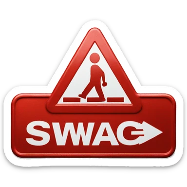 a red metallic street sign warning about "SWAG" sticker